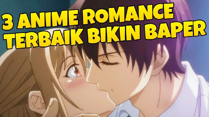 3 Rekomendasi Anime Romance Terbaik sepanjang Masa yang bikin Baper 🤤