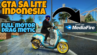 GTA SA LITE ANDROID TERKEREN DAN TERKECE DI INDONESIA FULL MOD METIC DRAG DAN GRAFIK