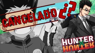 El MANGA de Hunter x Hunter ¿CANCELADO?