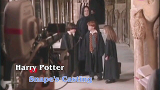 [Remix] Proses pemilihan aktor peran Snape|<Harry Potter>