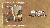 Kill Bill - SZA feat. Doja Cat (Remix) (Lyrics & Vietsub)