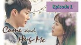 COME AND H🫂G ME Episode 1 Tagalog Dubbed