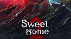 Sweet Home S2 Ep.6 SUB INDO