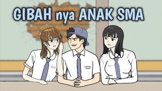 GIBAH nya ANAK SMA - Animasi Sekolah