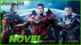 រឿង Novel Swallowed Star Ep399-400 | Broraa Anime