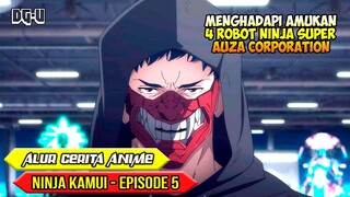 HANCURNYA AMBISI BALAS DENDAM HIGAN - ALUR CERITA NINJA KAMUI - EPISODE 5