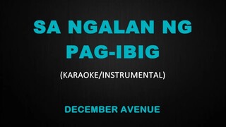 Sa Ngalan ng Pag-ibig - December Avenue (Karaoke/Instrumental cover)