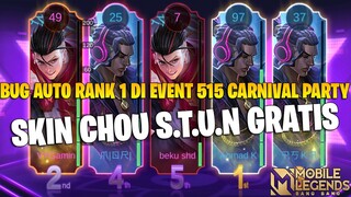 SKIN CHOU S.T.U.N GRATIS PAKAI BUG INI AUTO RANK 1 DI EVENT 515 CARNIVAL PARTY - MOBILE LEGENDS