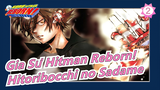 [Gia sư hitman Reborn!] Ca khúc hình tượng của Hibari - 'Hitoribocchi no Sadame'_2