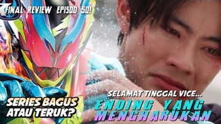 PENAMAT REVICE SEPATUTNYA BEGINI😔|REVIEW EPISOD 50 KAMEN RIDER REVICE!!!