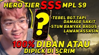 SUMPAH LU PD OFFLANER WAJIB JAGO HERO INI - HERO TIER SSS 100% SELALU DIPICK ATAU DIBAN DI SCRIM