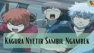 Gintama || Kagura Nyetir Sambil Ngambek 👌👌👌