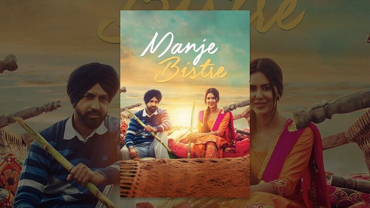 Manje Bistre 2 |  Gippy Grewal l Sonam Bajwa