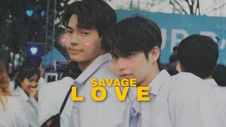 Sarawat ✘ Tine | Savage Love [BL]
