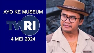 Klip acara Ayo Ke Museum TVRI Tahun 2024