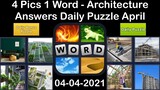 4 Pics 1 Word - Architecture - 04 April 2021 - Answer Daily Puzzle + Daily Bonus Puzzle
