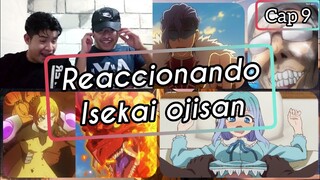 Reaccionando a Isekai ojisan - Capitulo 9 🤣😂