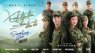 Xe Anh Đến Đâu Em Theo Đến Đó | Dương Hoàng Yến - Đạt G |  Official MV