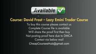 David Frost – Lazy Emini Trader Course