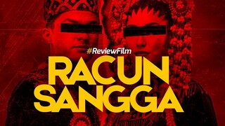 Review RACUN SANGGA: Film Horor Thread Terbaik Tahun Ini! NON SPOILER!