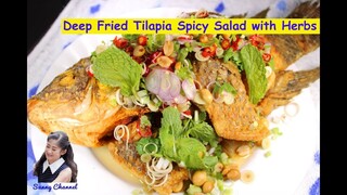 ปลานิลทอด ยำสมุนไพร (Deep Fried Tilapia Spicy Salad with Herbs) l Sunny Channel