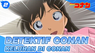 Detektif Conan | Tonton dan Tertawalah! Keluhan di Conan_2