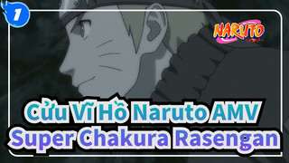 [Cửu Vĩ Hồ Naruto] Bản TV 4 Super Chakura Rasengan_1