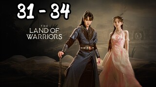 The La 🏔️ nd Of War 🤺 riors Episode 31 - 34