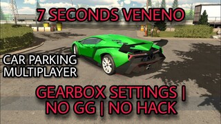 lamborghini veneno best gearbox v4.7.2 car parking multiplayer new update tips & tricks