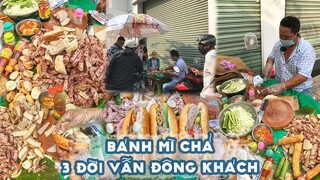 BÁNH MÌ CHẢ tuổi đời hơn 70 năm đông nghẹt khách bán chỉ đúng 3 tiếng | Địa điểm ăn uống