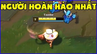 Đây chính là người hoàn hảo nhất để chơi Teemo, Những con lính cũng bắt đầu biết bay