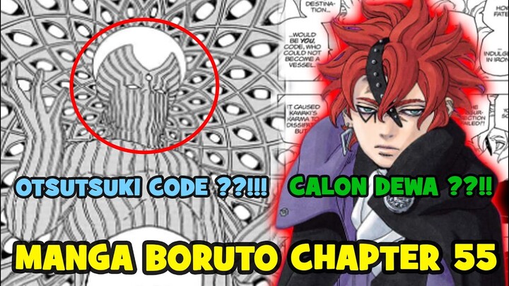 MANGA BORUTO CHAPTER 55 !!! - CODE ADALAH CALON OTSUTSUKI BARU !!!!