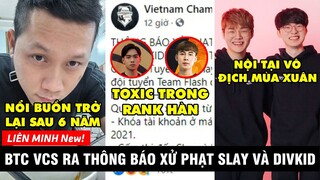 TIN NÓNG 434: Slay và Divkid bị phạt nặng, Nỗi buồn của Thầy Ba trở lại - Nội tại vô địch của Faker