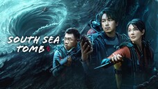 🇨🇳 EP. 14 | South Sea Tomb (2023) [Eng Sub]