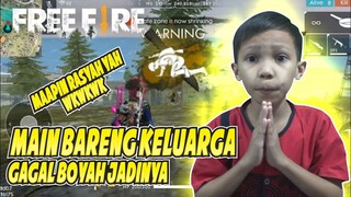 MAIN BARENG KELUARGA GAGAL BOYAH JADINYA :( - GARENA FREE FIRE