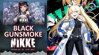 【NIKKE: GODDESS OF VICTORY】OST: Black Gunsmoke [Chapter 17] [AJURIKA]