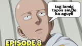 One Punch Man Funny Tagalog Dub Episode 8 (SIKRETO NI MASTER)