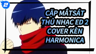 [KènHarmonica] Toradora Nhạc ED 2 - Orange_2