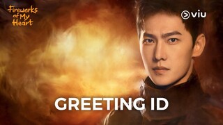 Yang Yang greets Viu-ers | Fireworks Of My Heart | Viu