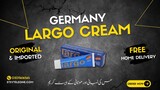 Germany Largo Cream (Original) Price In Pakistan - 03011616565