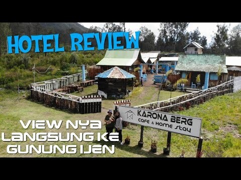KARONABERGH | HOMESTAY TERDEKAT DI KAWAH IJEN