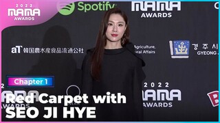 [2022 MAMA] Red Carpet with SEO JI HYE | Mnet 221129 방송