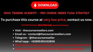 Gova Trading Academy - PRO COURSE Order Flow Strategy