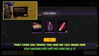 Free Fire| Phát code sau trung thu cho anh em nè vào nhận sớm không hết nhé - Mong anh em thông cảm