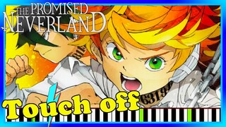 The Promised Neverland Opening Cover [Piano] Touch off