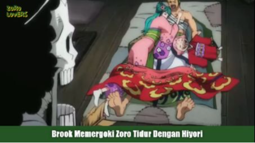 Kocak! Brook Memergoki Zoro Sedang Tertidur Bersama Hiyori