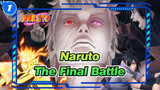 「Naruto」The Final,Battle_1