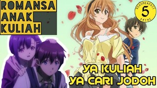 Jangan Belajar Mulu, Cari Pendamping Hidup Juga Perlu 5 Anime Romance Anak Kuliahan