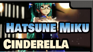 Hatsune Miku
Cinderella