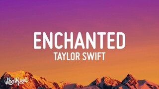 Taylor Swift - Enchanted (Lyrics) "Please don't be in love With someone else" [TikTok]